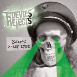 The Devils Rejects : Bört's X​-​Ray Eyes